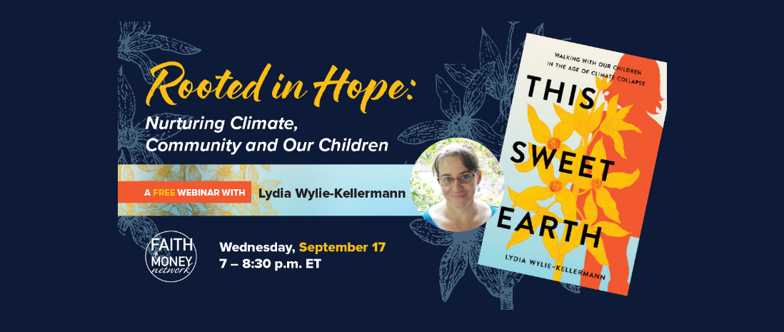 Rooted in Hope: Nurturing Climate, Community and Our Children